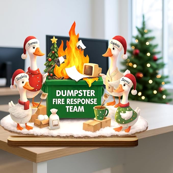 Funny Goose Dumpster Fire Response Team Wooden Plaque 2025, Personalized Flaming Dumpster Sign, Custom Name Group Plaque, Humorous Holiday Gift for Coworkers