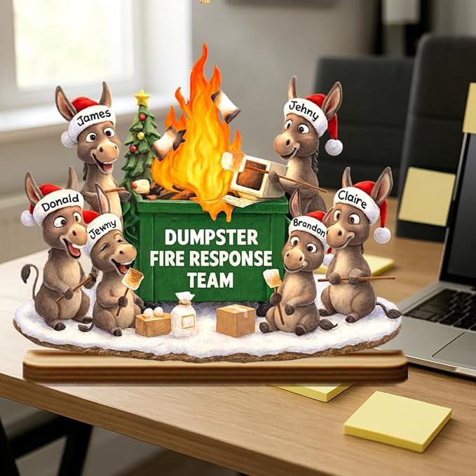 Funny Donkey Dumpster Fire Response Team Wooden Plaque 2025, Personalized Flaming Dumpster Sign, Custom Name Group Plaque, Matching Holiday Decor, Humorous Gift for Coworkers