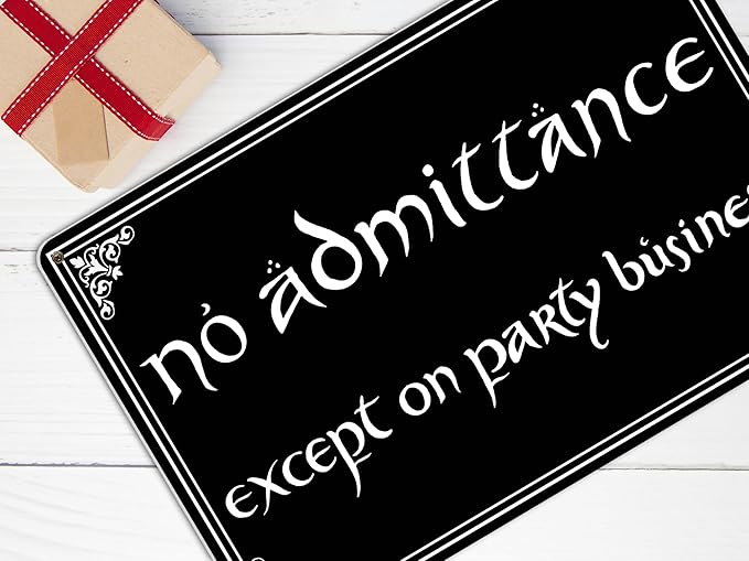 No Admittance Except on Party Business Door Sign Halloween Decor Funny Gothic Home Decor Man Cave Home Kitchen Metal Sign Vintage Tin Sign 12x8 Inch